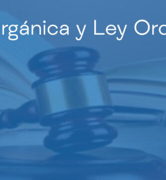 Ley Orgánica y Ley Ordinaria